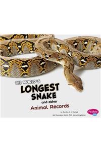 The World's Longest Snake and Other Animal Records