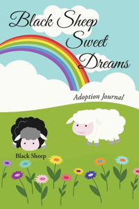 Black Sheep Sweet Dreams