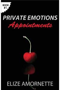 Private Emotions - Appointments