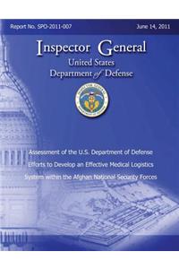 Assessment of the U.S. Department of Defense Efforts to Develop an Effective Medical Logistics System within the Afghan National Security Forces