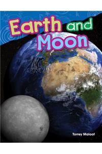 Earth and Moon (Library Bound)