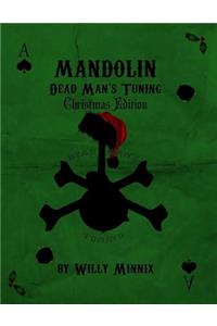 Mandolin Dead Man's Tuning Christmas Edition