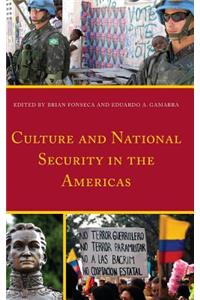 Culture and National Security in the Americas