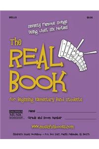 Real Book for Beginning Elementary Band Students (Bells)