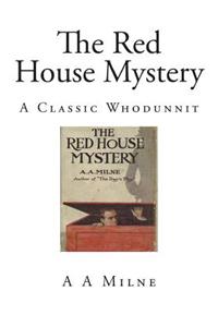 The Red House Mystery