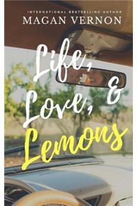 Life, Love, & Lemons