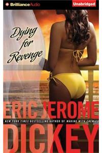 Dying for Revenge