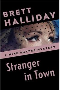 Stranger in Town