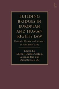 Building Bridges in European and Human Rights Law