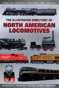 Illustrated Directory of North American Locomotives