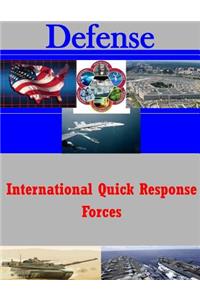 International Quick Response Forces