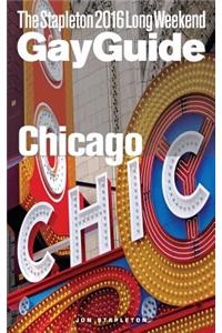 Chicago - The Stapleton 2016 Long Weekend Gay Guide