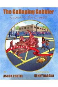 Galloping Gobbler goes for the Gusto!