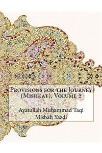 Provisions for the Journey (Mishkat), Volume 2