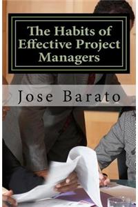 The Habits of Effective Project Managers