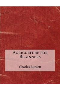 Agriculture for Beginners