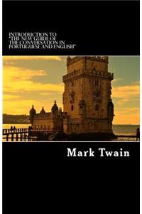 Introduction to "The New Guide of the Conversation in Portuguese and English"