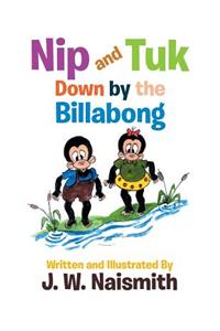 Nip and Tuk: Down by the Billabong
