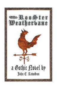 Rooster Weathervane