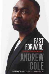 Fast Forward: The Autobiography