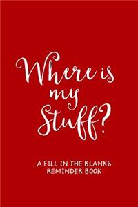Where's My Stuff? (Red)