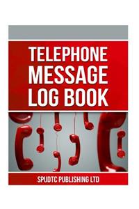 Telephone Message Log Book