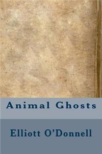 Animal Ghosts