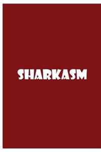 Sharkasm