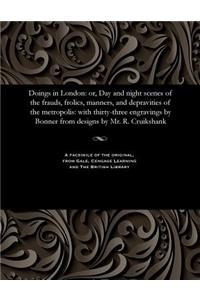 Doings in London