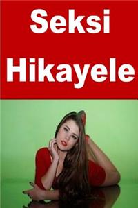 Seksi Hikayeler