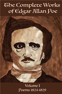 Complete Works of Edgar Allan Poe Volume 1