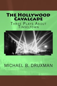 The Hollywood Cavalcade