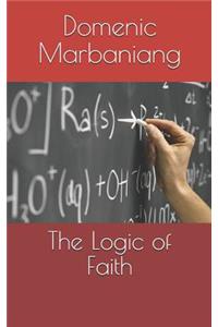 The Logic of Faith