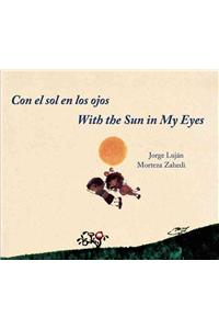 Con el Sol en los Ojos/With The Sun In My Eyes