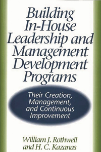 Building In-House Leadership and Management Development Programs