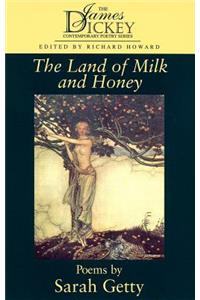 The Land of Milk and Honey