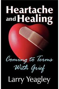Heartache and Healing