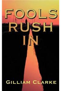 Fools Rush in