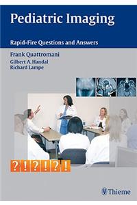 Pediatric Imaging Rapid-Fire Questions and Answers