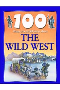 The Wild West