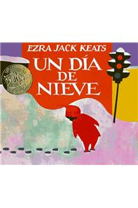 Un Dia de Nieve (the Snowy Day) (4 Paperback/1 CD)