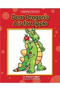 Dear Dragon's A is for Apple
