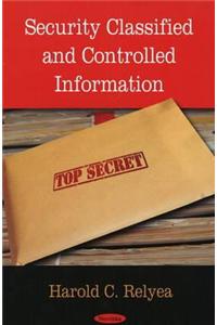 Security Classified & Controlled Information