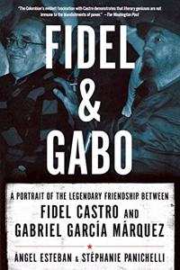 Fidel and Gabo