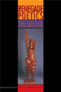 Renegade Poetics