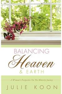 Balancing Heaven and Earth