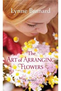 The Art of Arranging Flowers