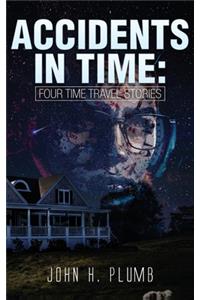 Accidents in Time