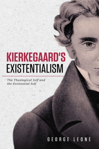 Kierkegaard's Existentialism