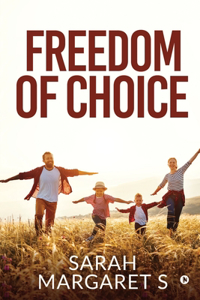 Freedom of Choice